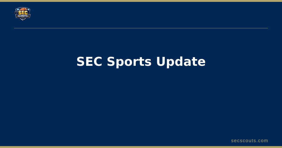 SEC Sports Update